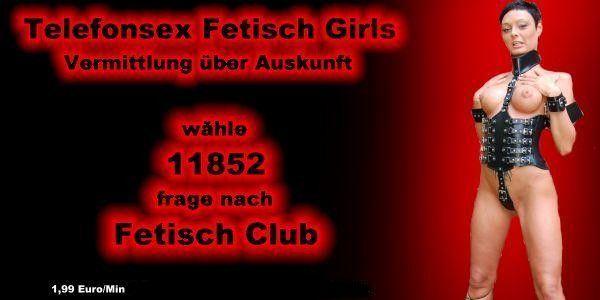 Fetisch rund um die Uhr